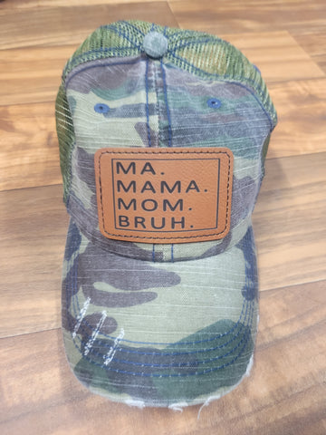 MA. MAMA. MOM. BRUH. Leather Patch Hat