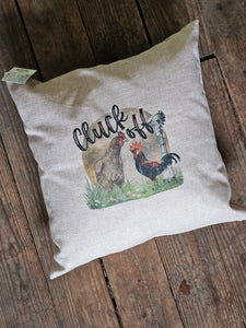 Cluck Off Pillow Cover