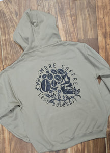 More Coffee Less Bullsh!t Hoodie