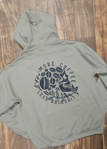 More Coffee Less Bullsh!t Hoodie
